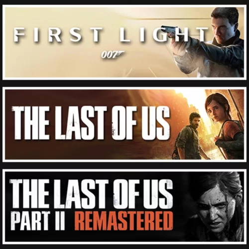  007 First Light +The Last Of Us 1 +2